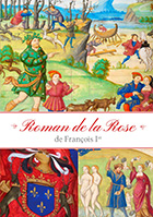 Le Roman de la Rose de François Ier