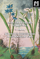 Mattioli’s Dioscorides illustrated by Cibo 2021