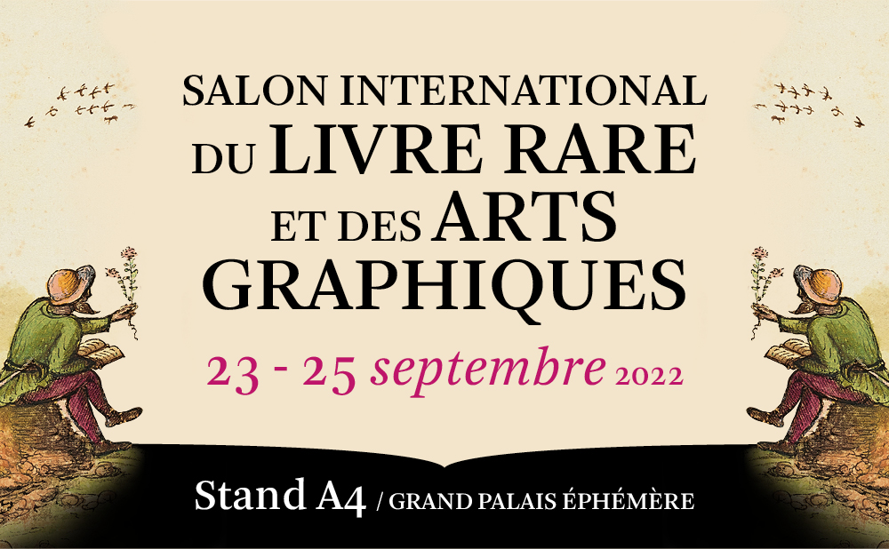 SALON INTERNATIONAL DU LIVRE RARE & DES ARTS GRAPHIQUES 23 SEPTEMBRE STAND A4