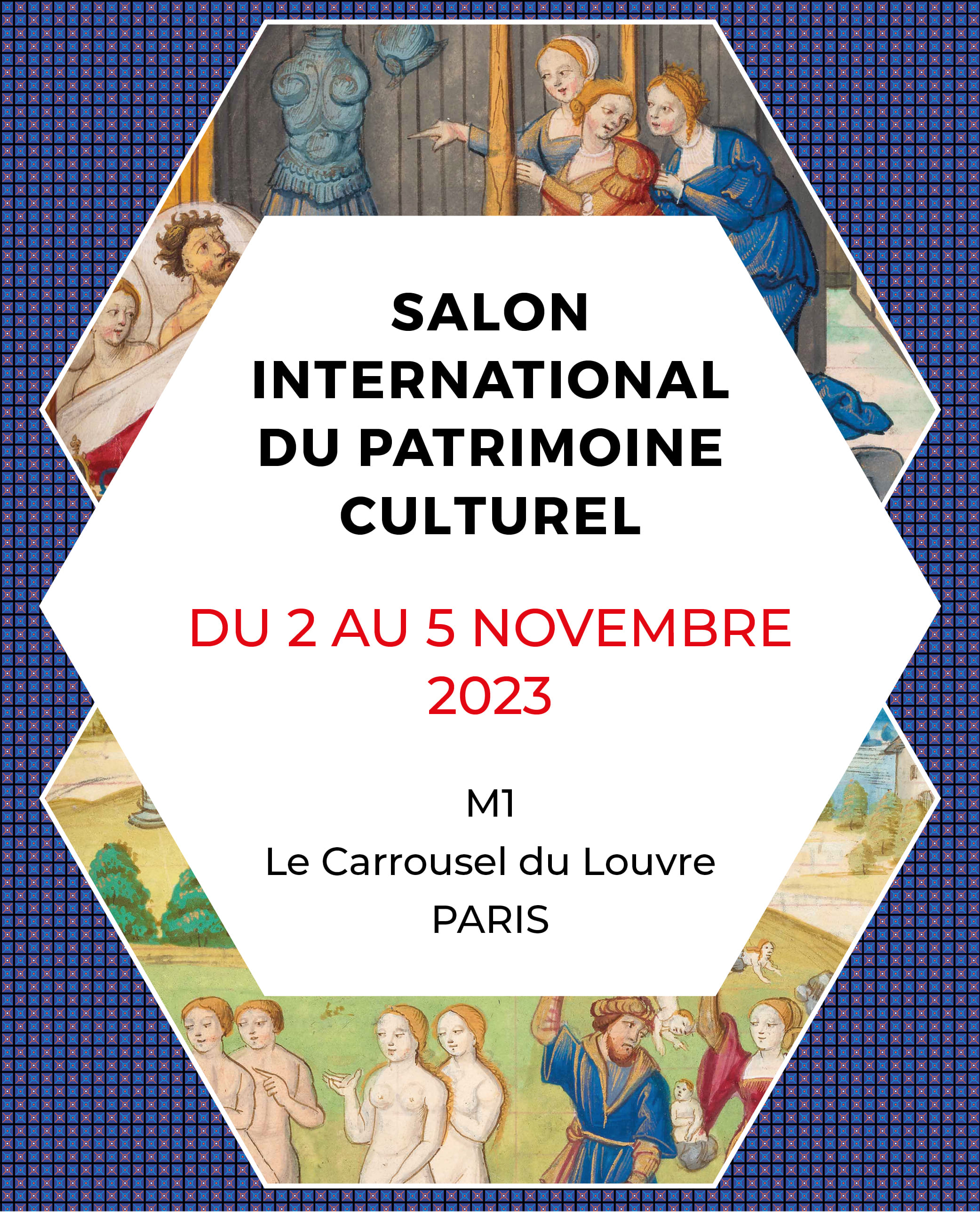 Salon International du Patrimoine Culturel del 2 al 5 de noviembre.